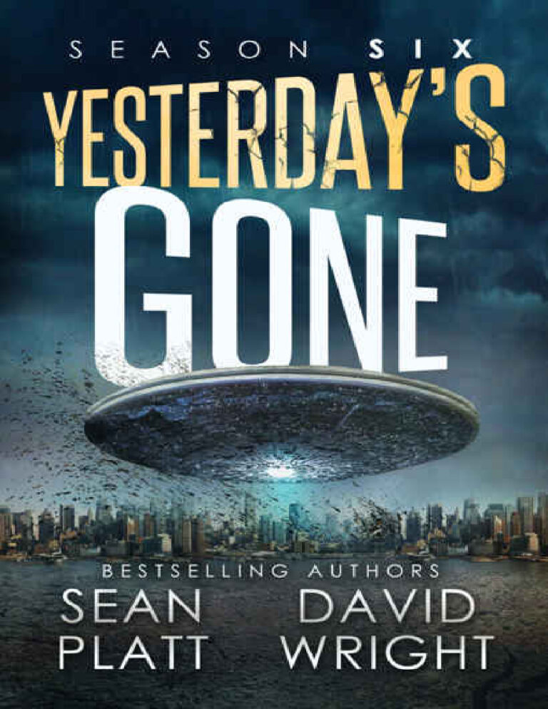 Yesterdays Gone Season six Sean Platt Kitap Kapağı