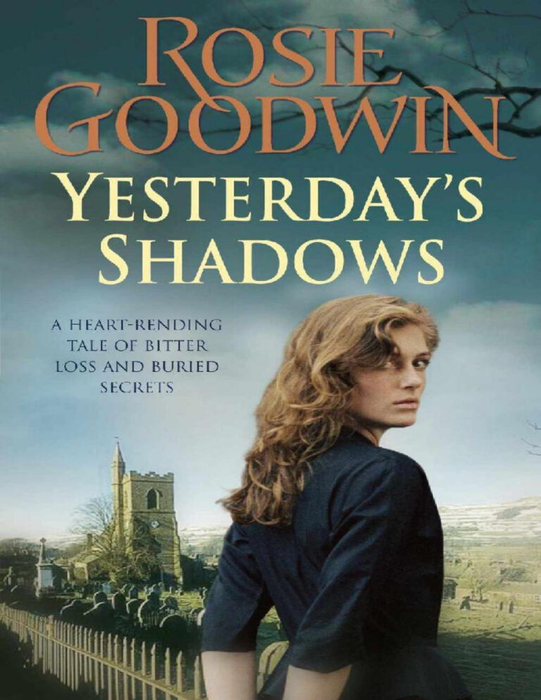 Yesterdays shadows Rosie Goodwin Kitap Kapağı