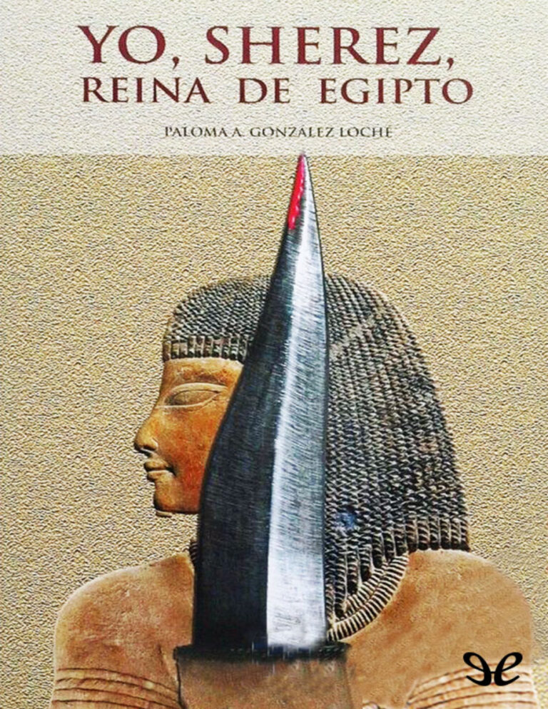Yo Sherez reina de Egipto Paloma A Gonzalez Loche Kitap Kapağı
