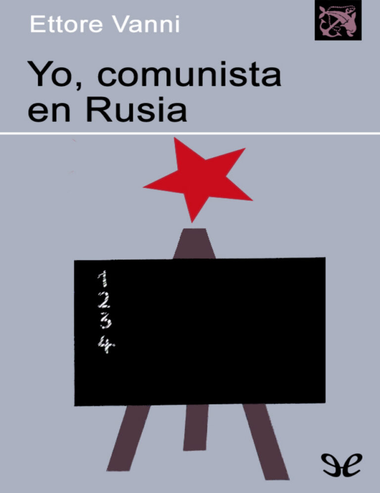 Yo comunista en Rusia Spanish Edition Ettore Vanni Kitap Kapağı