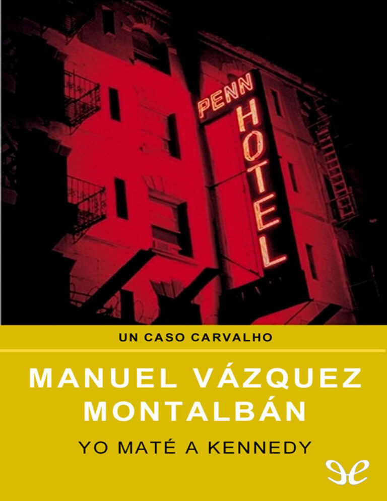 Yo mate a Kennedy Spanish Vazquez Montalban Manuel Kitap Kapağı