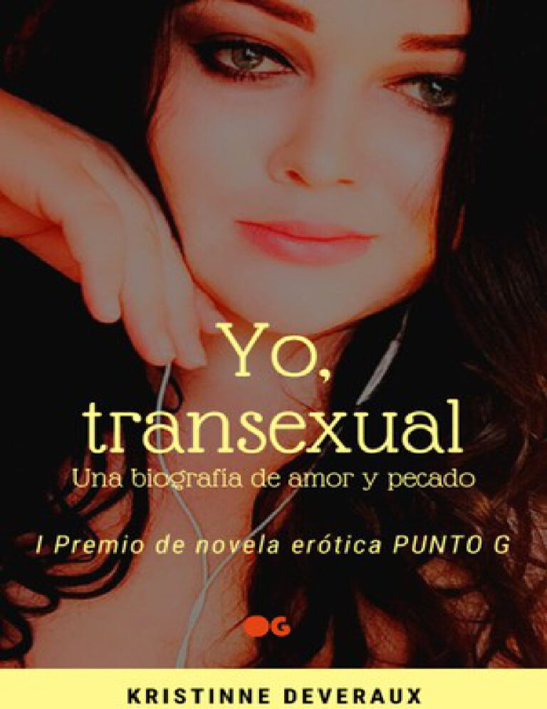Yo transexual Una biografia de amor y pecado Spanish Edition Kristinne Deveraux Kitap Kapağı
