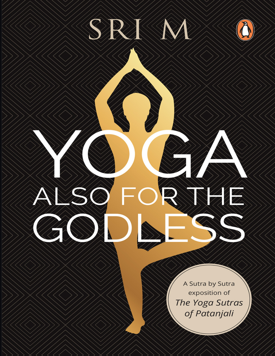 Yoga: Also For The Godless PDF Download