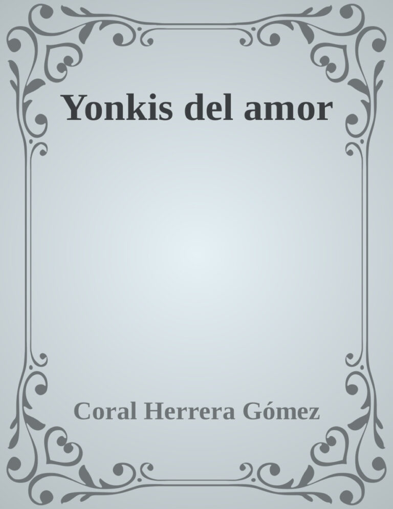 Yonkis del amor Spanish Edition Coral Herrera Gomez Kitap Kapağı