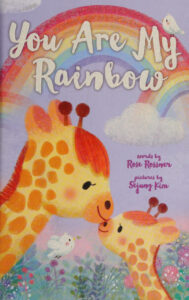 You Are My Rainbow Rose Rossner Kitap Kapağı