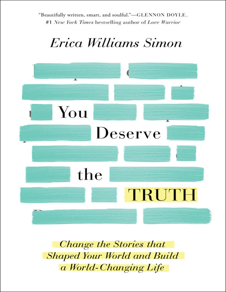 You Deserve the Truth Erica Williams Simon Kitap Kapağı