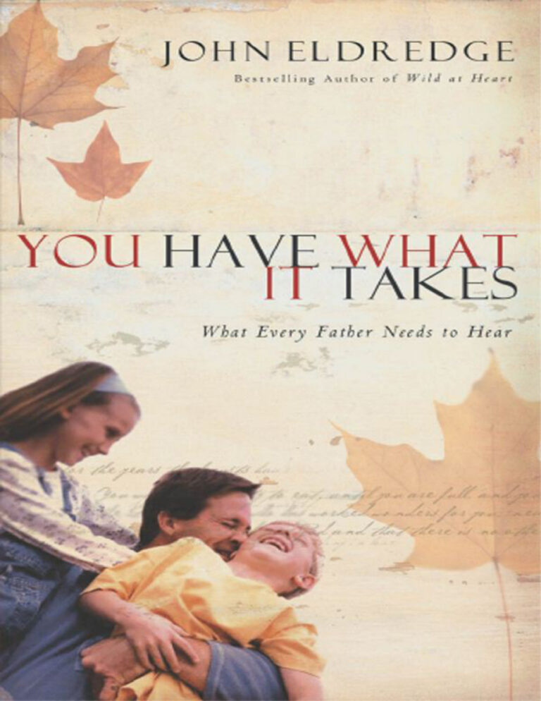 You Have What it Takes John Eldredge Kitap Kapağı