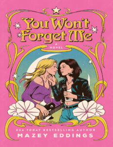 You Wont Forget Me Mazey Eddings Kitap Kapağı