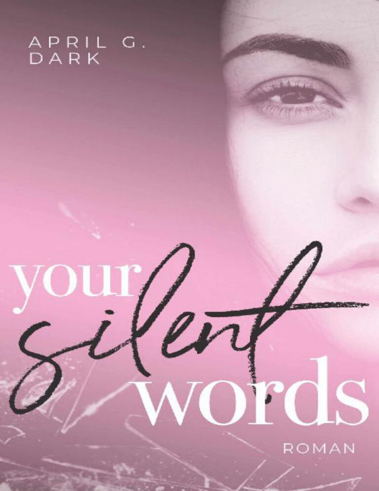 Your silent words German Edition April G Dark Kitap Kapağı