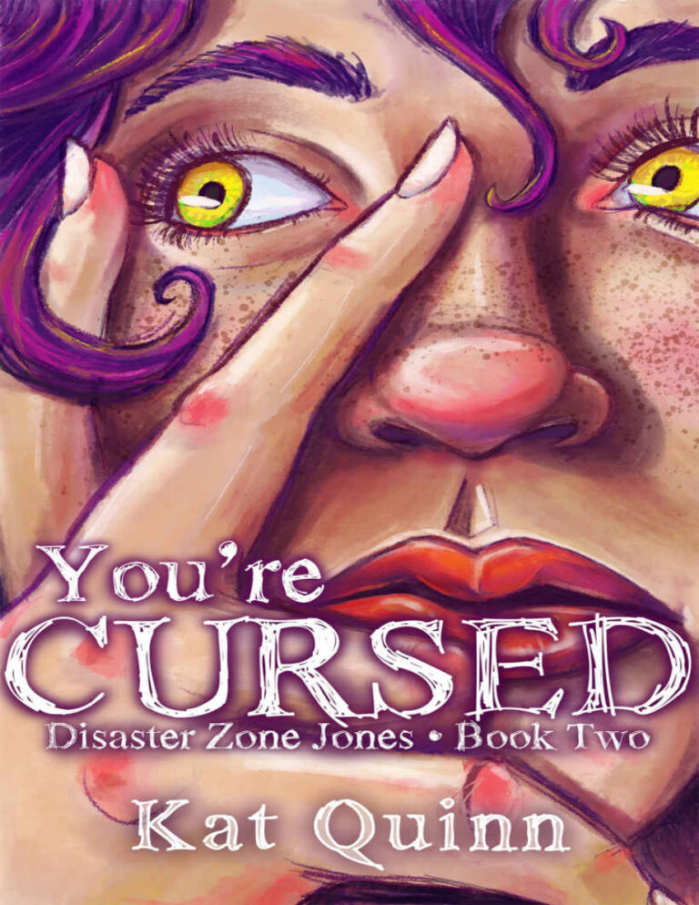 Youre Cursed Disaster Zone Jones Book Two Kat Quinn Kitap Kapağı
