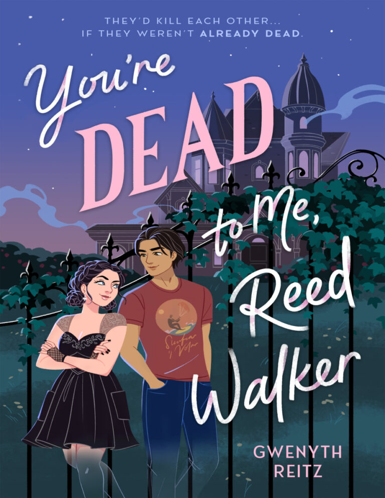 Youre Dead to Me Reed Walker Gwenyth Reitz Kitap Kapağı