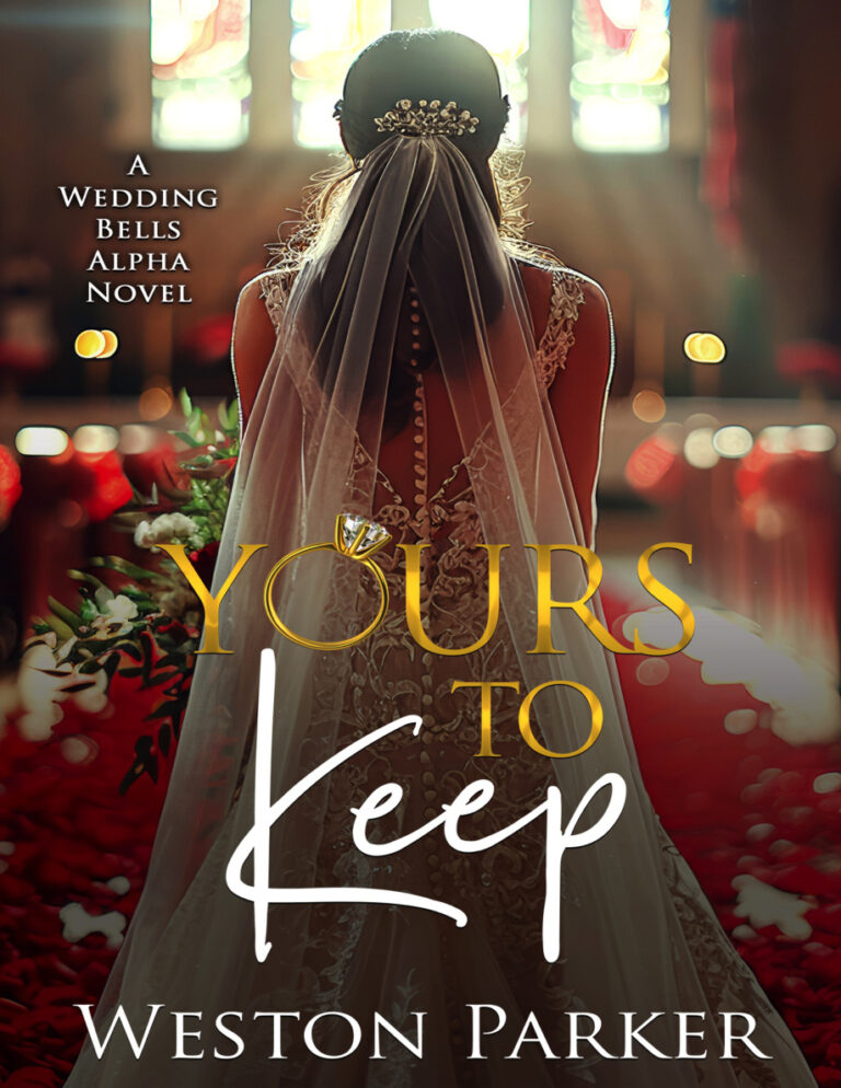 Yours to Keep Weston Parker Kitap Kapağı