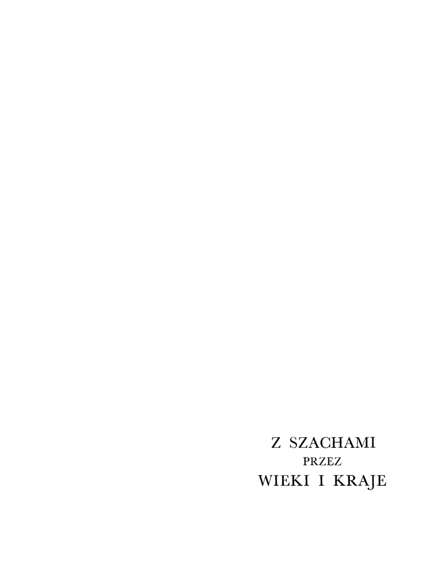 Z szachami przez wieki i kraje PDF Download
