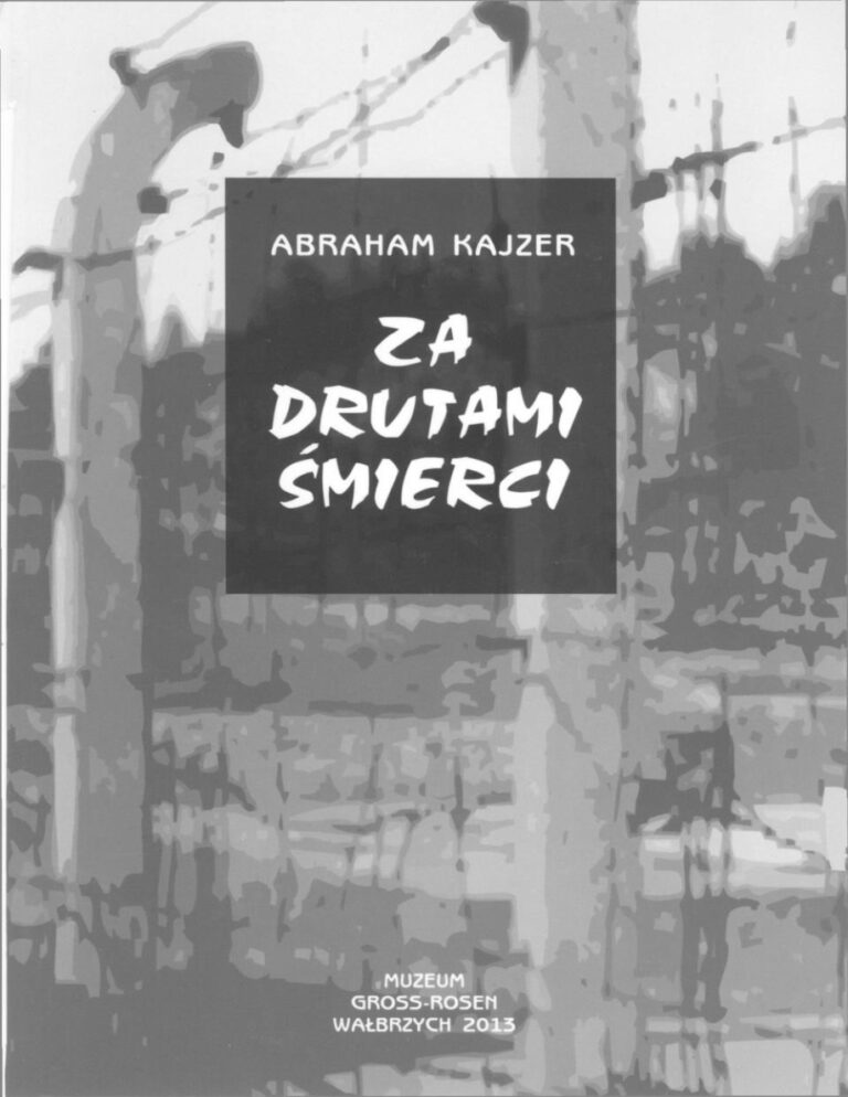 Za drutami smierci Abraham Kajzer Kitap Kapağı