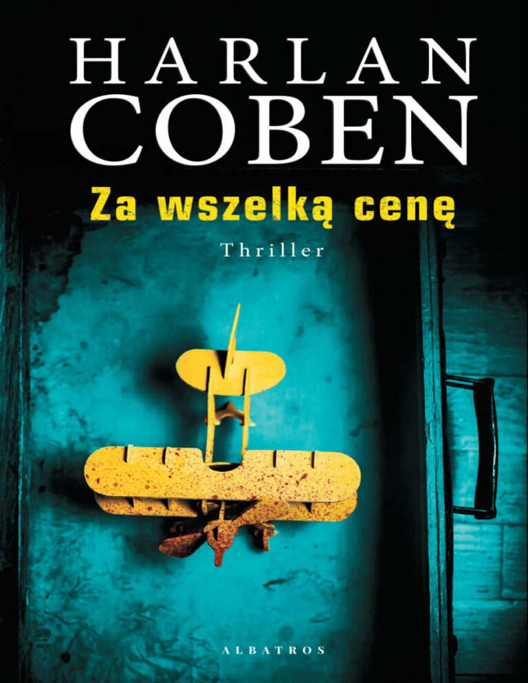 Za wszelką cenę Polish Edition Harlan Coben Kitap Kapağı