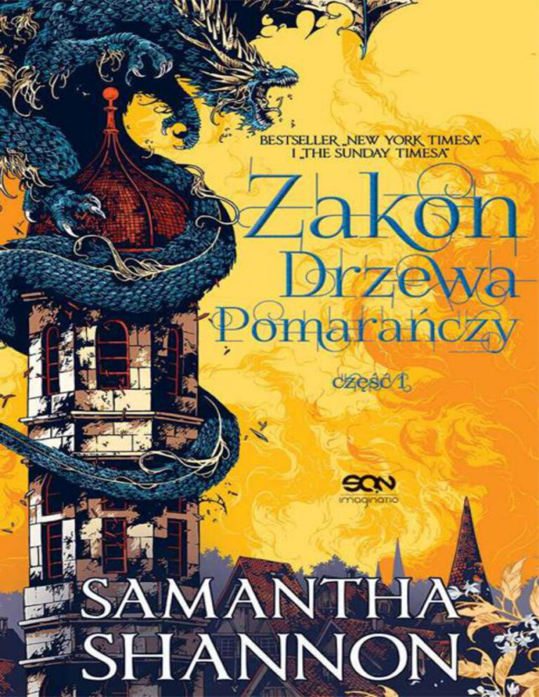 Zakon Drzewa Pomaranczy Czesc 1 Polish Edition Samantha Shannon Kitap Kapağı