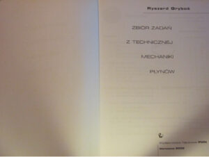 Zbiór zadań z technicznej mechaniki płynów Polish Edition Ryszard Gryboś Kitap Kapağı