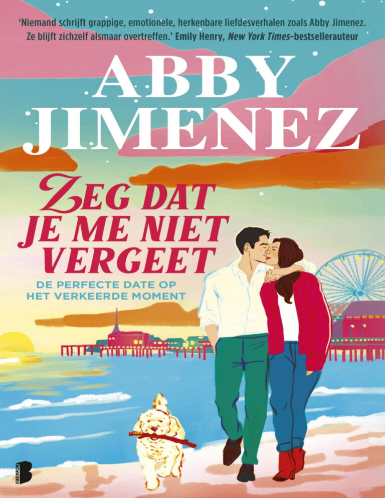 Zeg dat je me niet vergeet Dutch Edition Abby Jimenez Kitap Kapağı