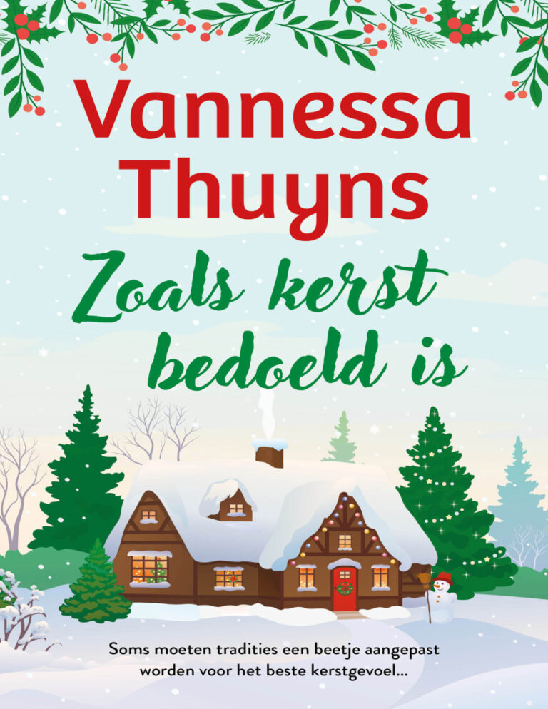 Zoals Kerst bedoeld is Dutch Edition Vannessa Thuyns Kitap Kapağı