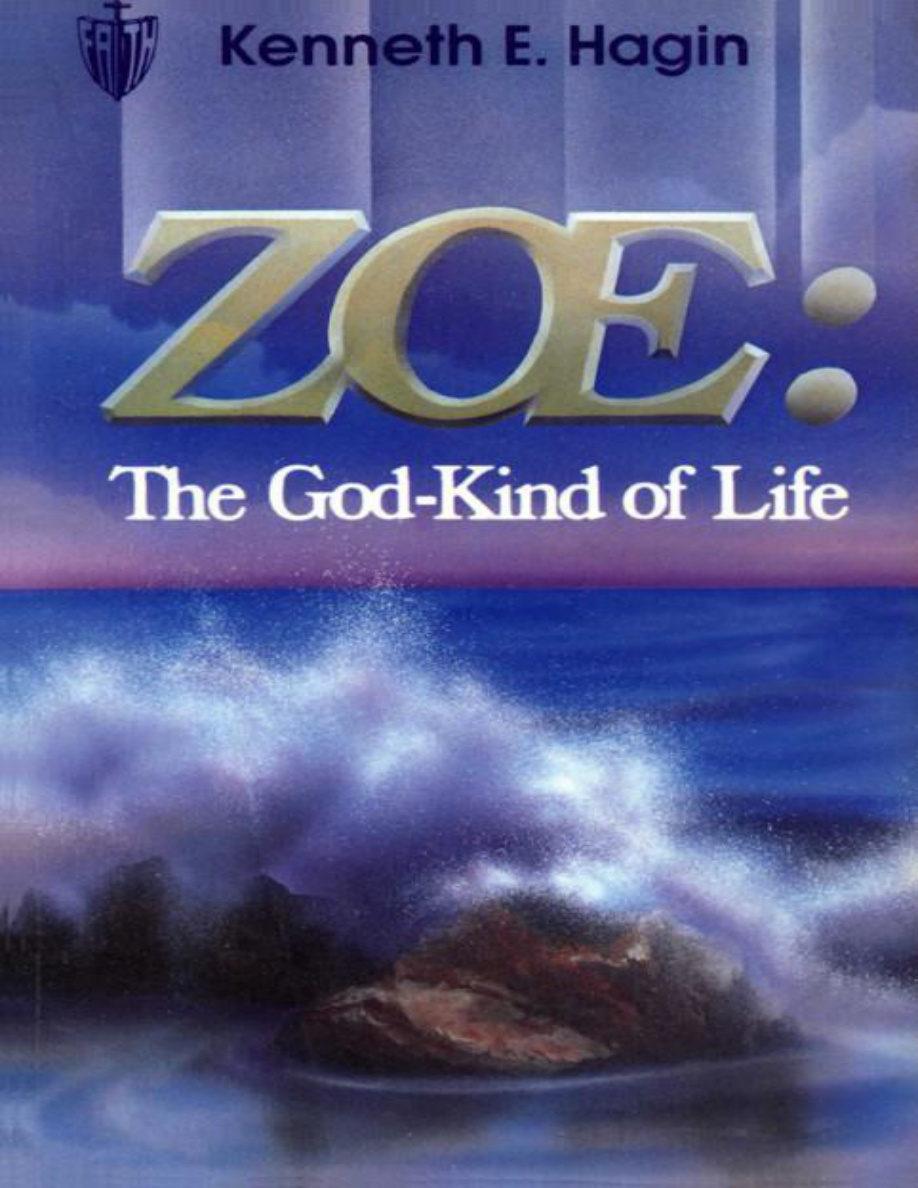 Zoe: The God-Kind of Life PDF Download