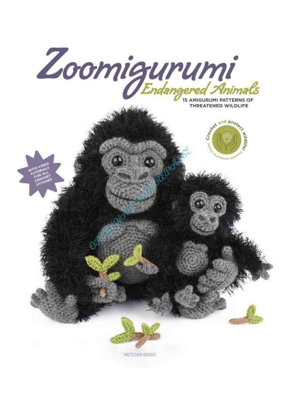 Zoomigurumi: Endangered Animals PDF Download