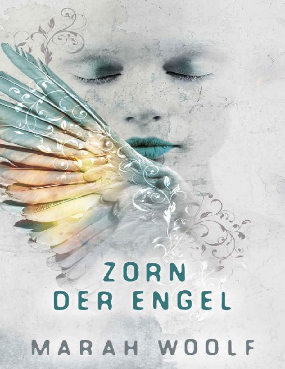 Zorn der Engel Angelussaga 2 German Edition Marah Woolf Kitap Kapağı