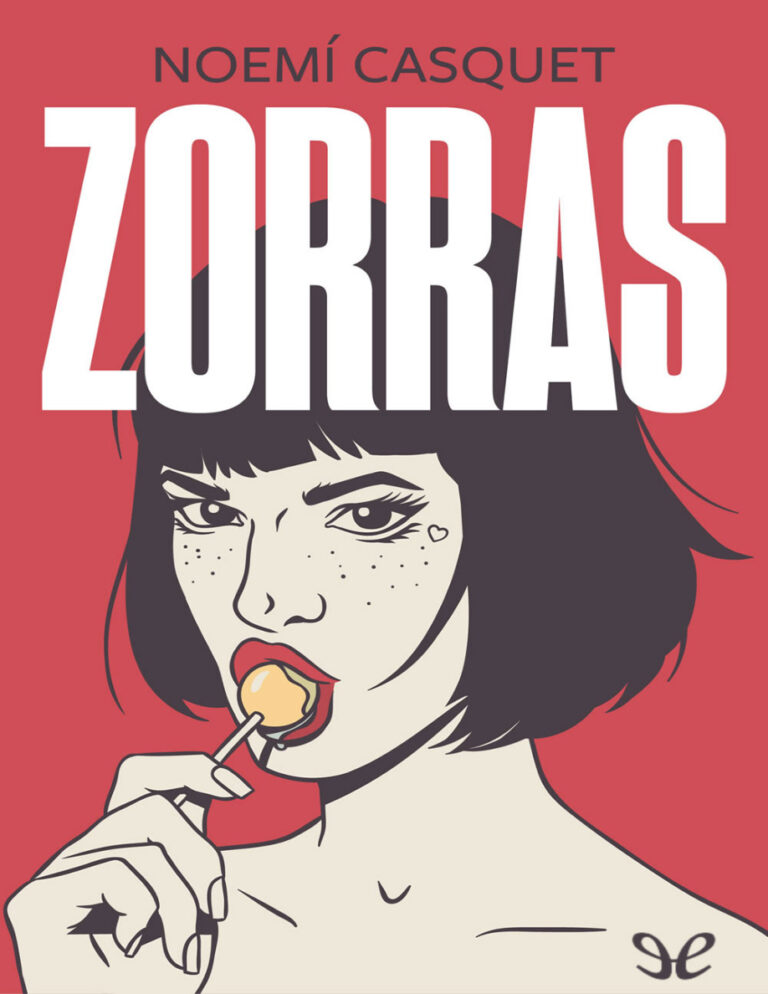 Zorras Spanish Edition Noemi Casquet Kitap Kapağı