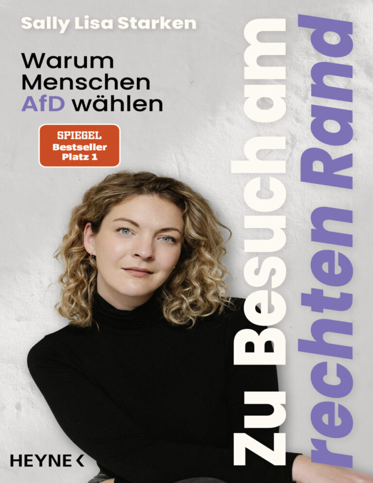 Zu Besuch am rechten Rand Warum Menschen AfD wahlen German Edition Sally Lisa Starken Kitap Kapağı