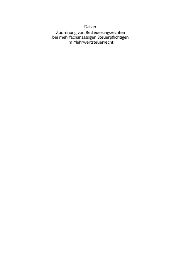 Zuordnung von Besteuerungsrechten bei mehrfachansassigen Steuerpflichtigen German Edition Hanna Datzer Kitap Kapağı