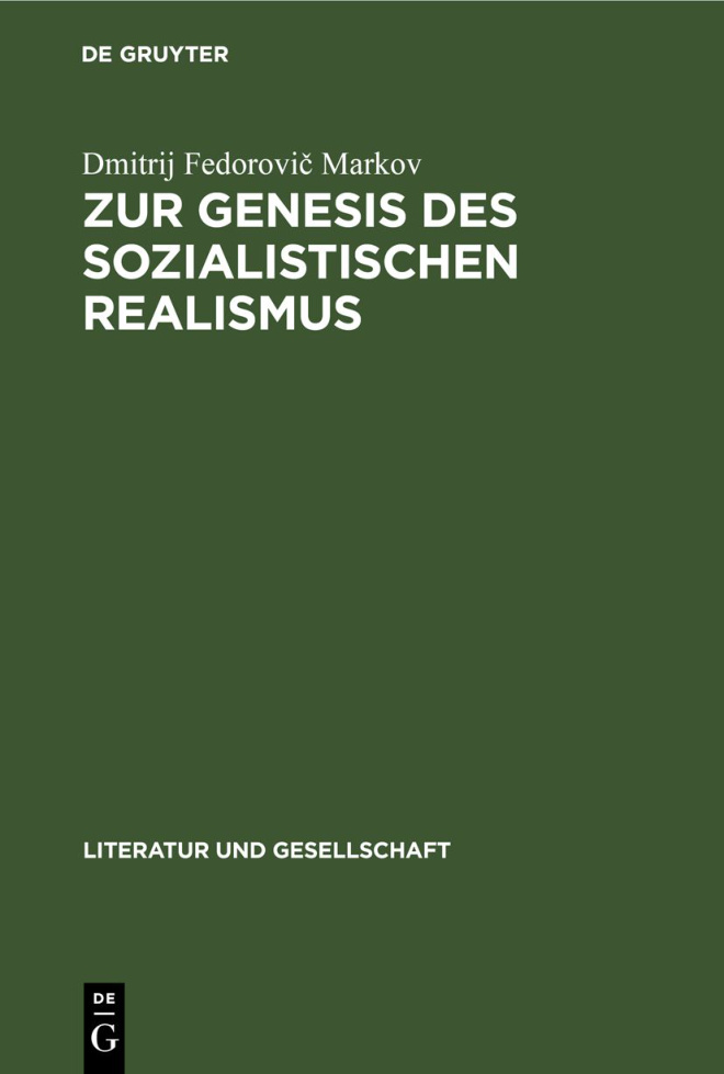 Zur Genesis des sozialistischen Realismus German Edition Dmitrij Fedorovic Markov Kitap Kapağı