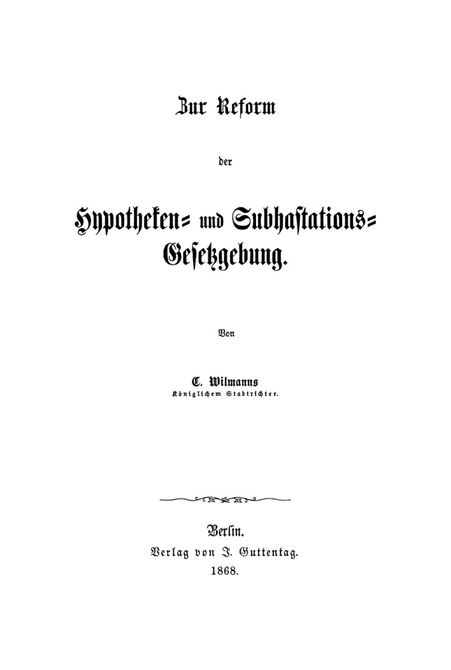 Zur Reform der Hypotheken und Subhastations Gesetzgebung German Edition C Wilmanns Kitap Kapağı