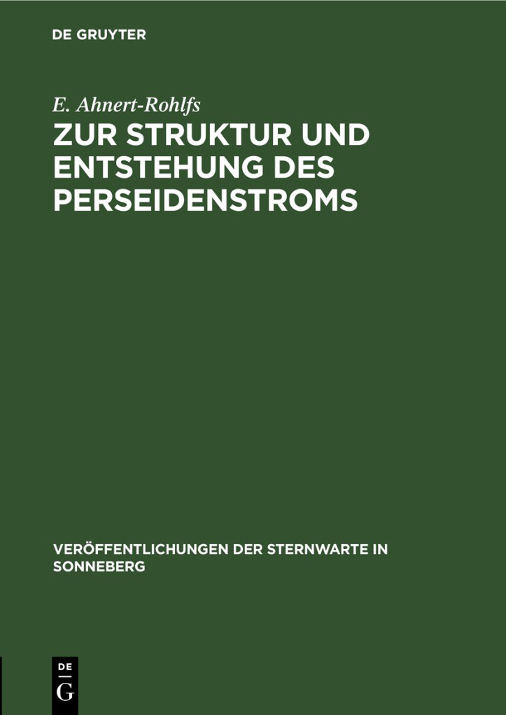 Zur Struktur und Entstehung des Perseidenstroms German Edition E Ahnert Rohlfs Kitap Kapağı