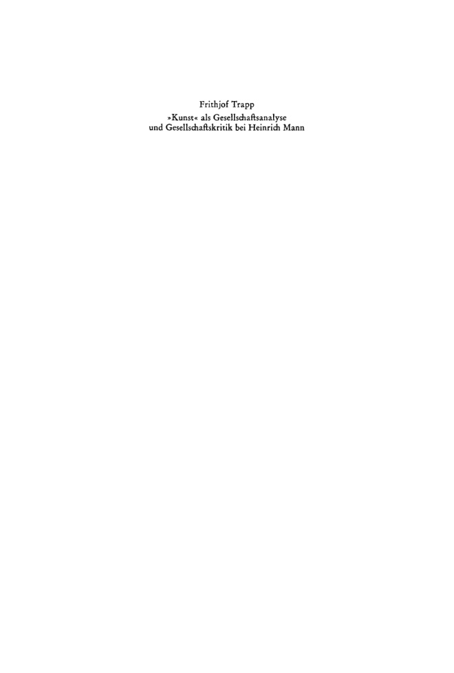Kunst als Gesellschaftsanalyse und Gesellschaftskritik bei Heinrich Mann German Edition Frithjof Trapp Kitap Kapağı