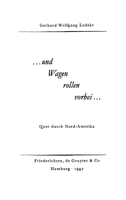 und Wagen rollen vorbei German Edition Gerhard Wolfgang Ludtke Kitap Kapağı