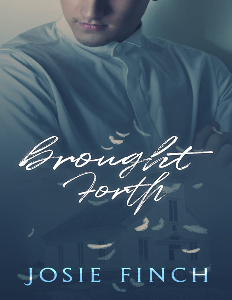 brought forth Josie finch Kitap Kapağı
