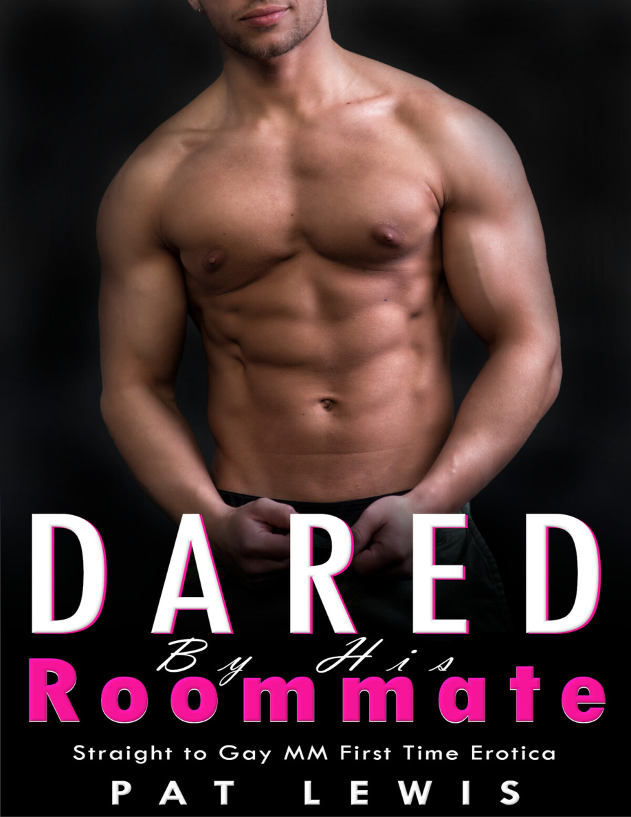 dared by his Roommate Pat Lewis Kitap Kapağı