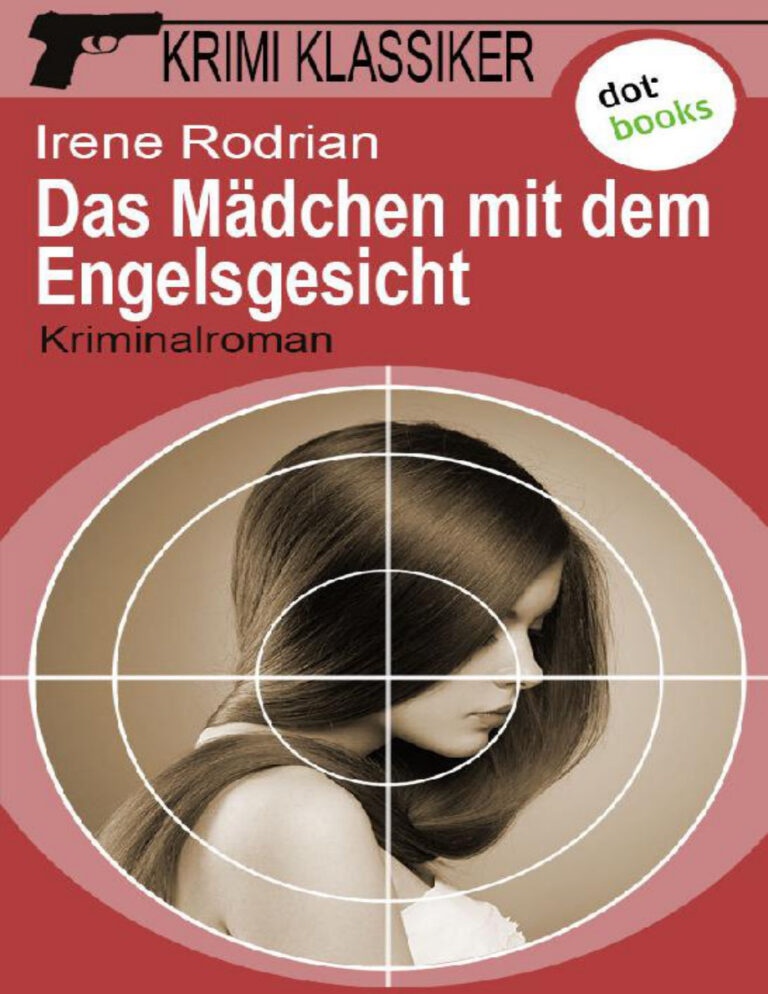 das Madchen mit dem Engelsgesicht German Edition Irene Rodrian Kitap Kapağı