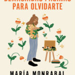 demasiadas paginas para olvidarte maria monrabal Kitap Kapağı