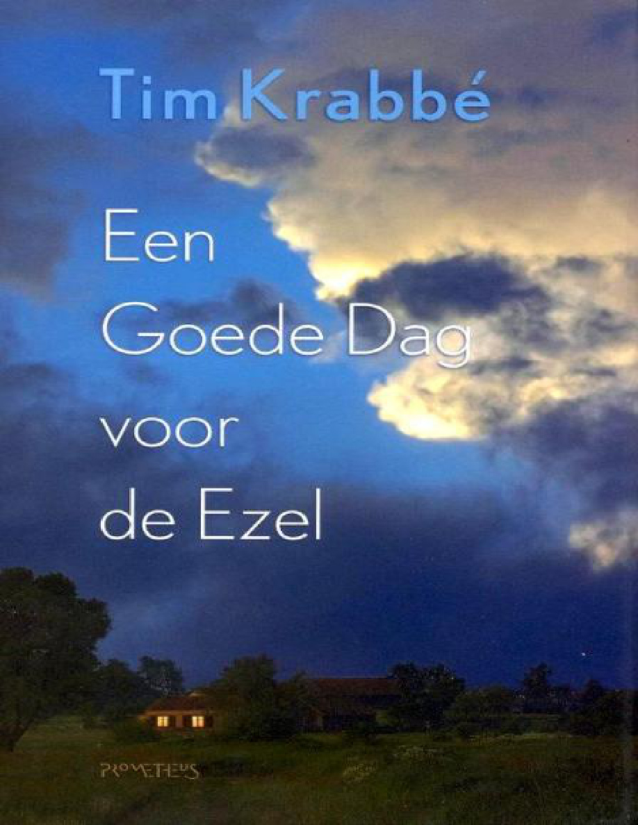 een goede dag voor de ezel Dutch Edition tim krabbe Kitap Kapağı