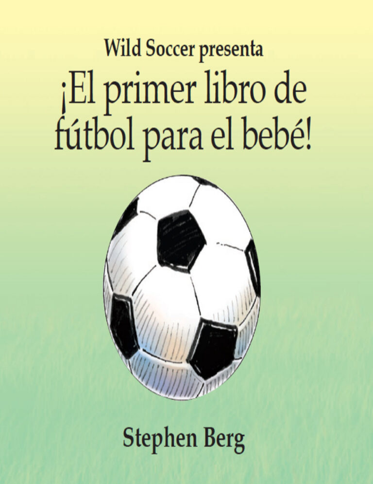 !el Primer Libro de Futbol para el Bebe Spanish Edition Stephen Berg Kitap Kapağı