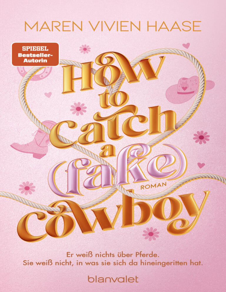 how to catch a fake cowboy German Edition Maren Vivien Haase Kitap Kapağı