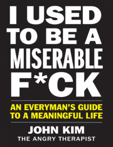 i used to be the miserable fck John kim Kitap Kapağı