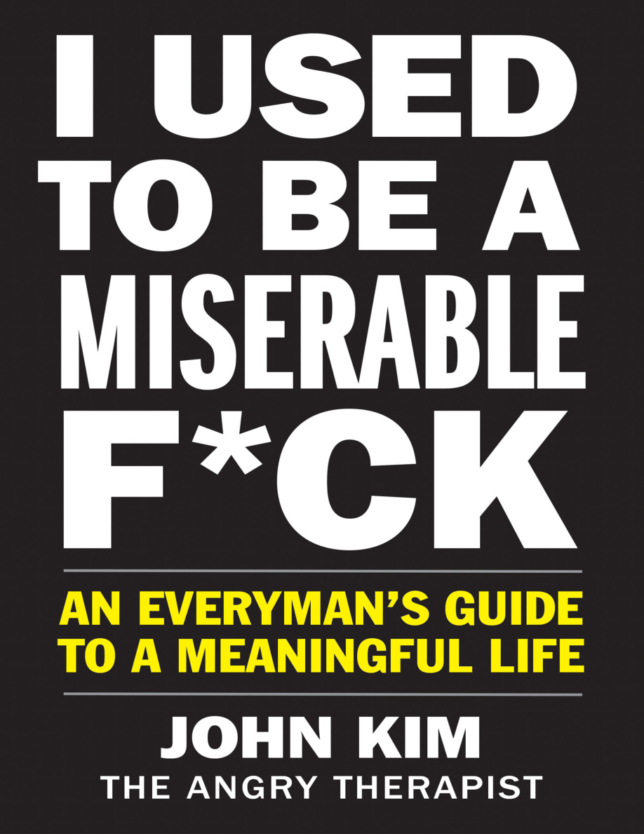 I Used to Be the Miserable F*ck PDF Download