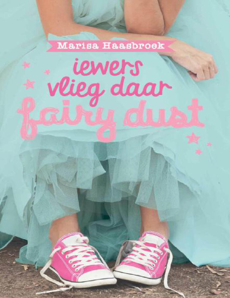 iewers vlieg daar fairy dust Marisa Haasbroek Kitap Kapağı