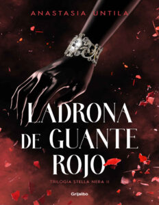 ladrona de guante rojo anastasia untila Kitap Kapağı