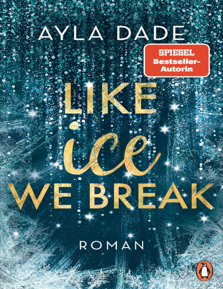 like ice we break ayla dade Kitap Kapağı