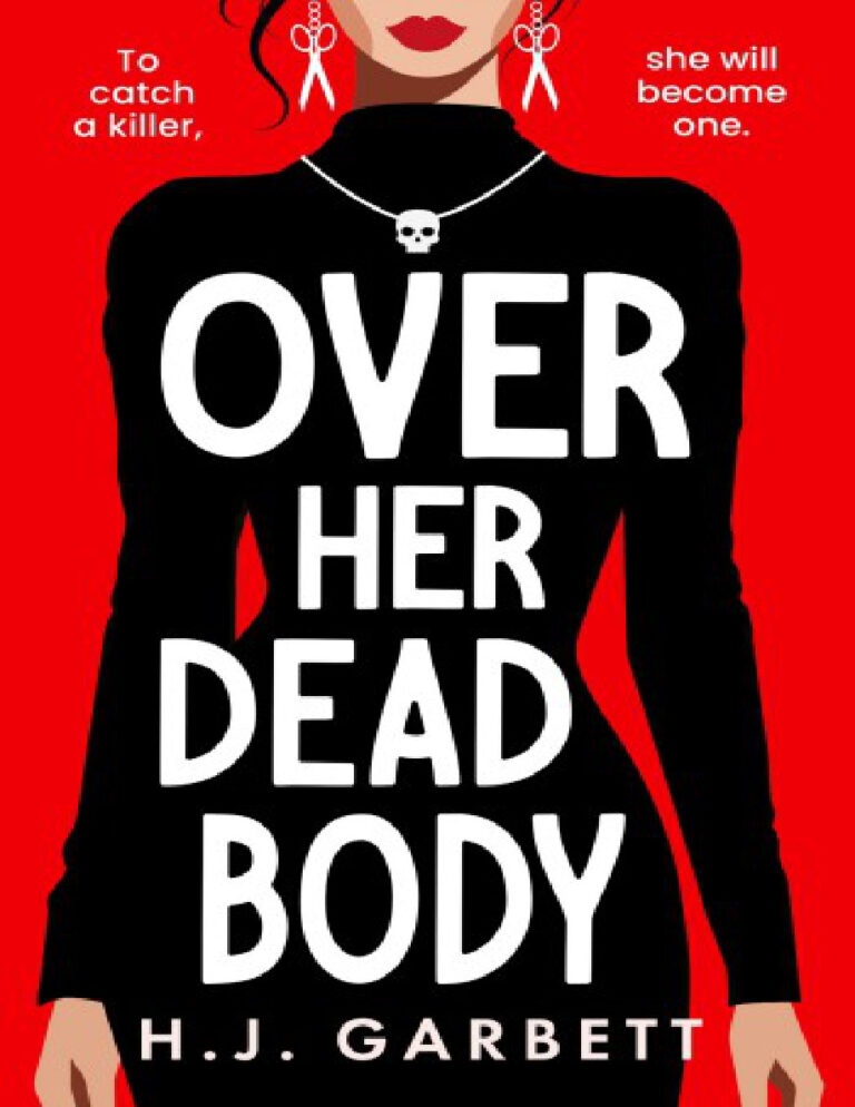 over her dead body hj garbett Kitap Kapağı