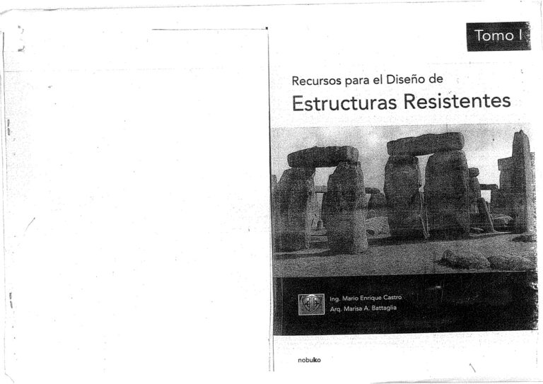 recursos para el diseno de estructuras resistentes tomo I Eduardo Castro Kitap Kapağı