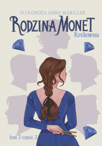 rodzina monet krolewna czesc 2 Polish Edition Weronika Marczak Kitap Kapağı