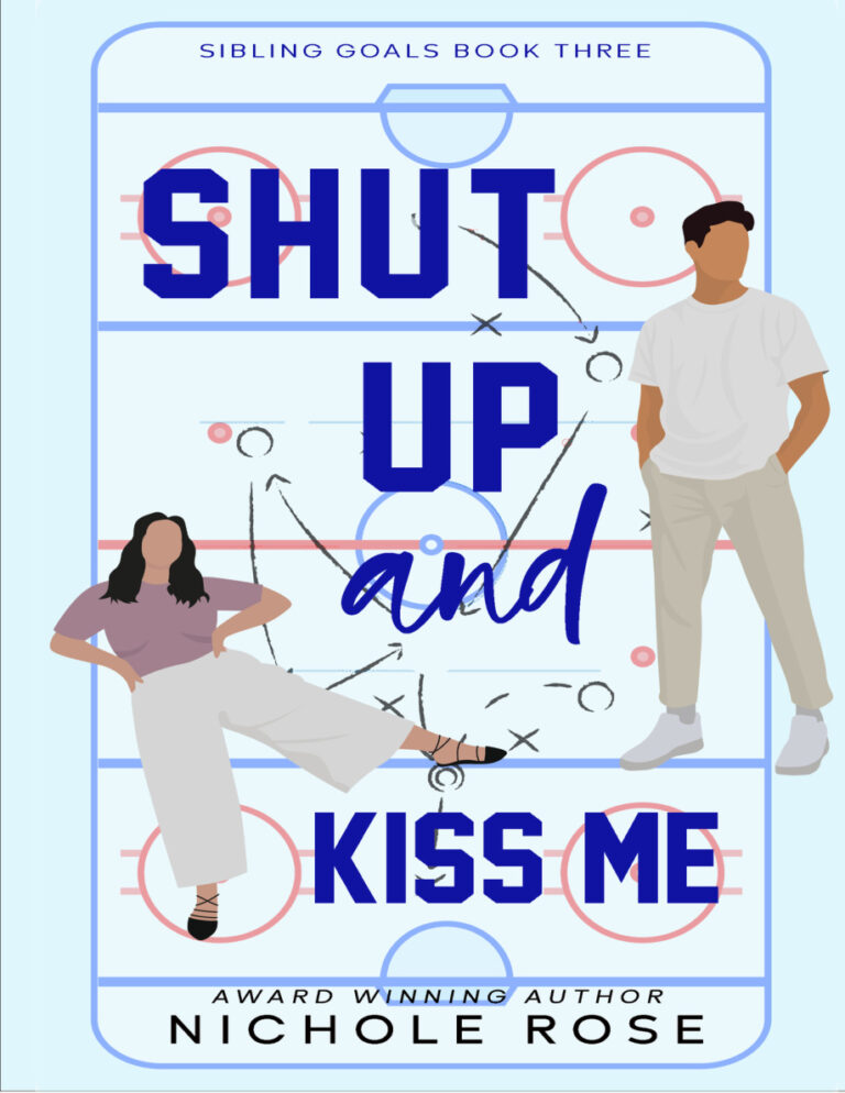 shut up and kiss me nichole rose Kitap Kapağı